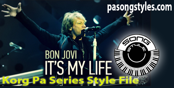 It S My Life Bon Jovi Pasongstyles